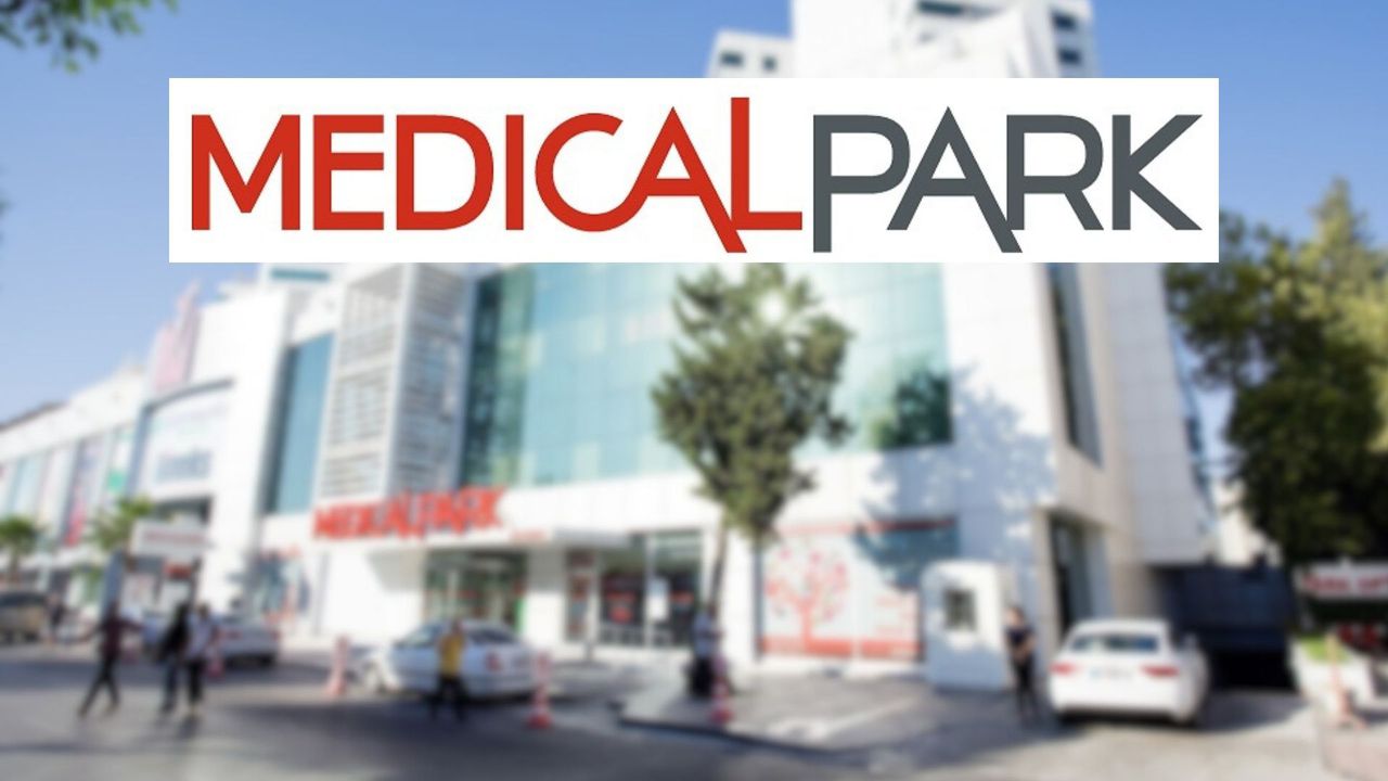 Medical Park Dev Satın Alma İçin Görüşmelere Başladı!
