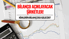 Bu Hafta Hangi Şirketler Bilanço Açıklayacak?