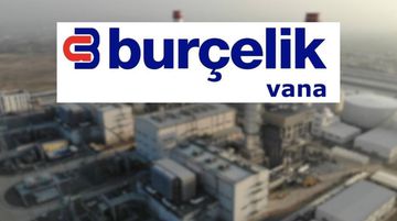 Burçelik Vana, Yurt Dışından Yeni Siparişini Duyurdu