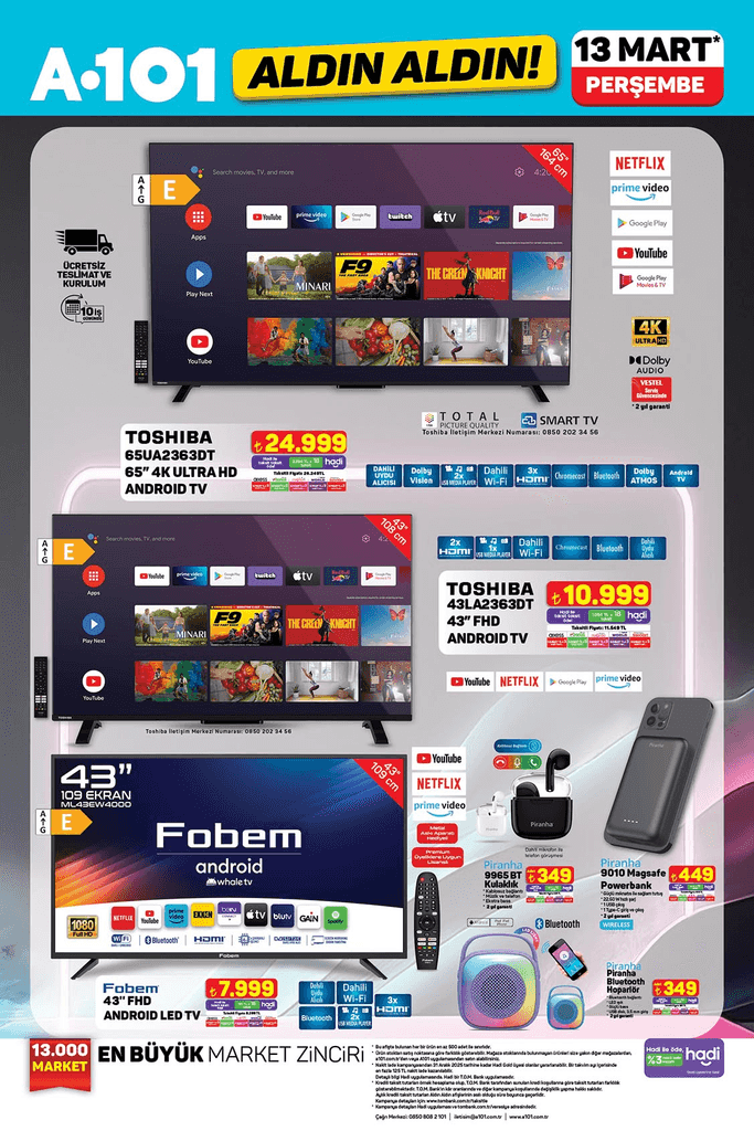 A101 13 Mart 2025 kataloğunda Toshiba ve Fobem markalı televizyonlar ile Piranha teknolojik ürünler indirimli fiyatlarla