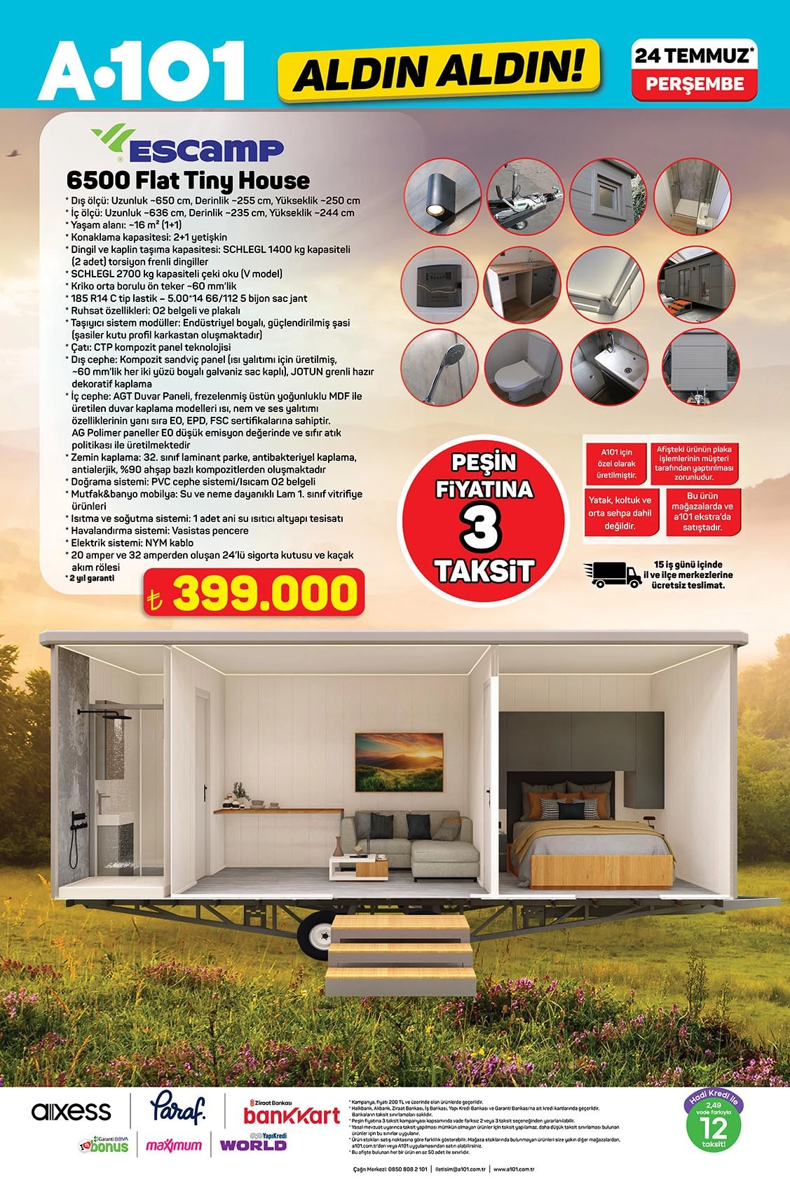 A101 24 Temmuz 2025 aktüel kataloğunda 6500 Flat Tiny House satışı