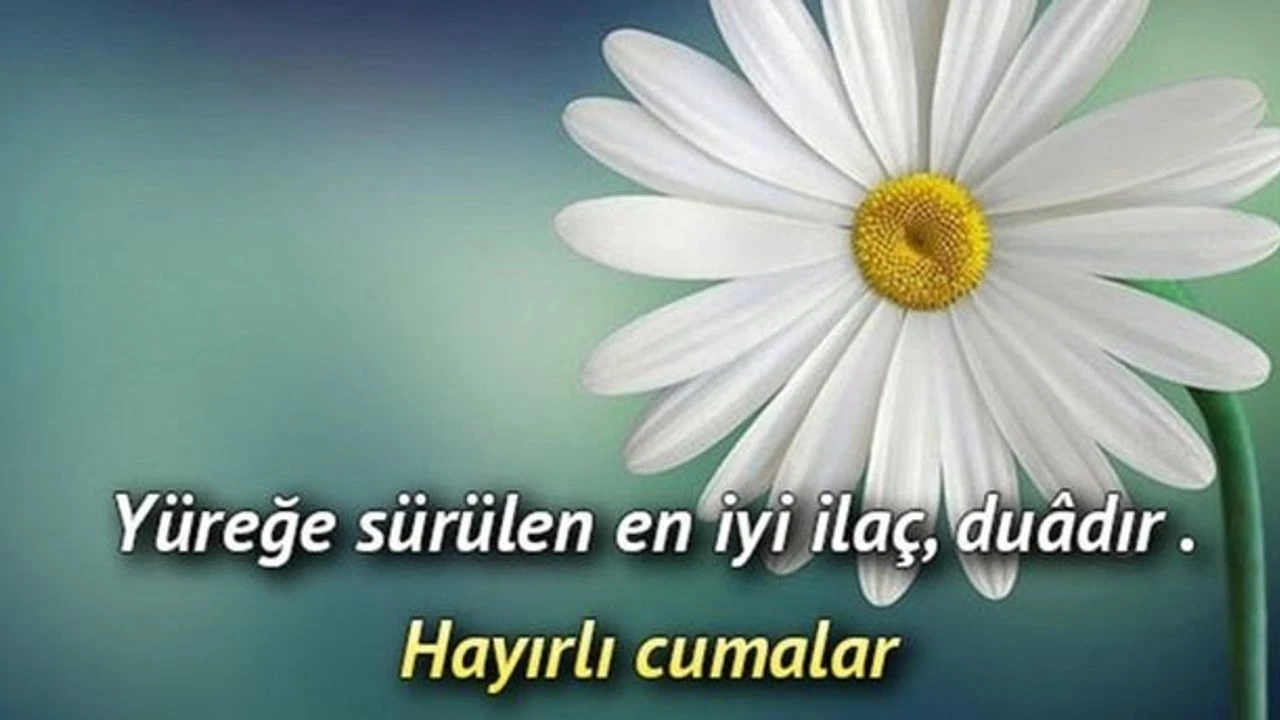 dua temalı resimli hayırlı cuma mesajı