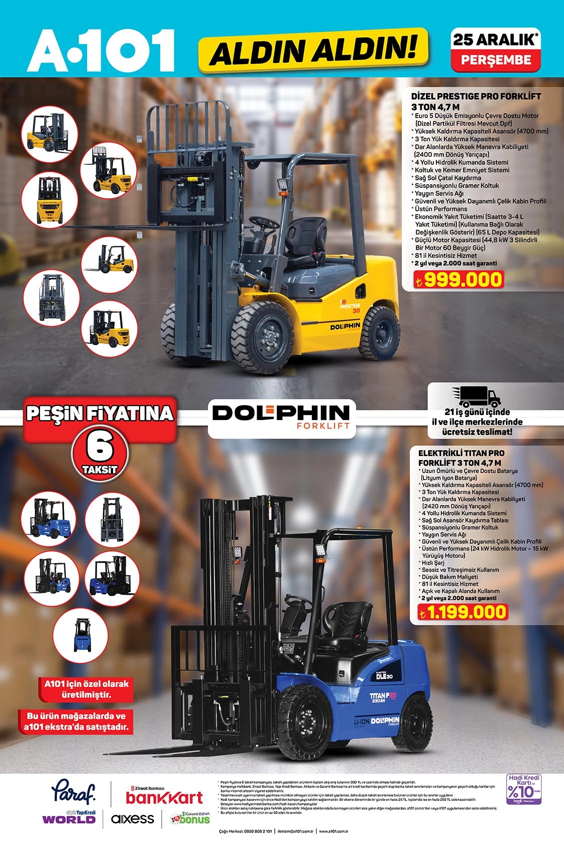 A101 Aldın Aldın forklift fiyatları