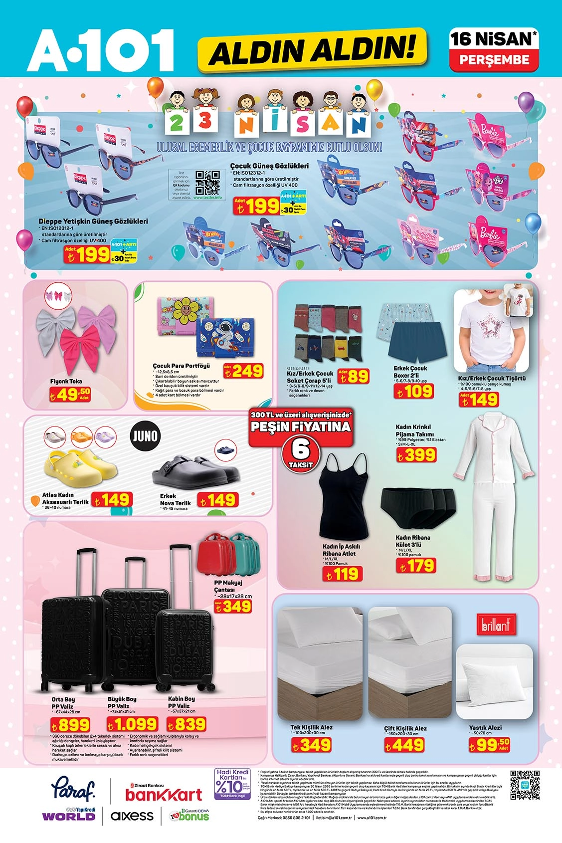 UV 400 güneş gözlükleri, PP valizler ve pijama takımı A101 16 Nisan 2026