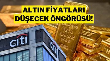 Citi'den Altın Fiyatı İçin Şok Düşüş Tahmini: 2026 İçin Seviye Verdi