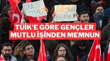 TÜİK'e Göre Gençlerin Yüzde 79,6’sı İşinden Memnun