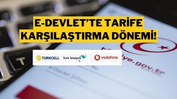 e-Devlet’e Yeni Özellik: Telefon ve İnternet Tarifeleri Karşılaştırılabilecek