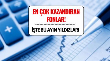 En Çok Kazandıran Fonlar Açıklandı! (Ağustos 2025)