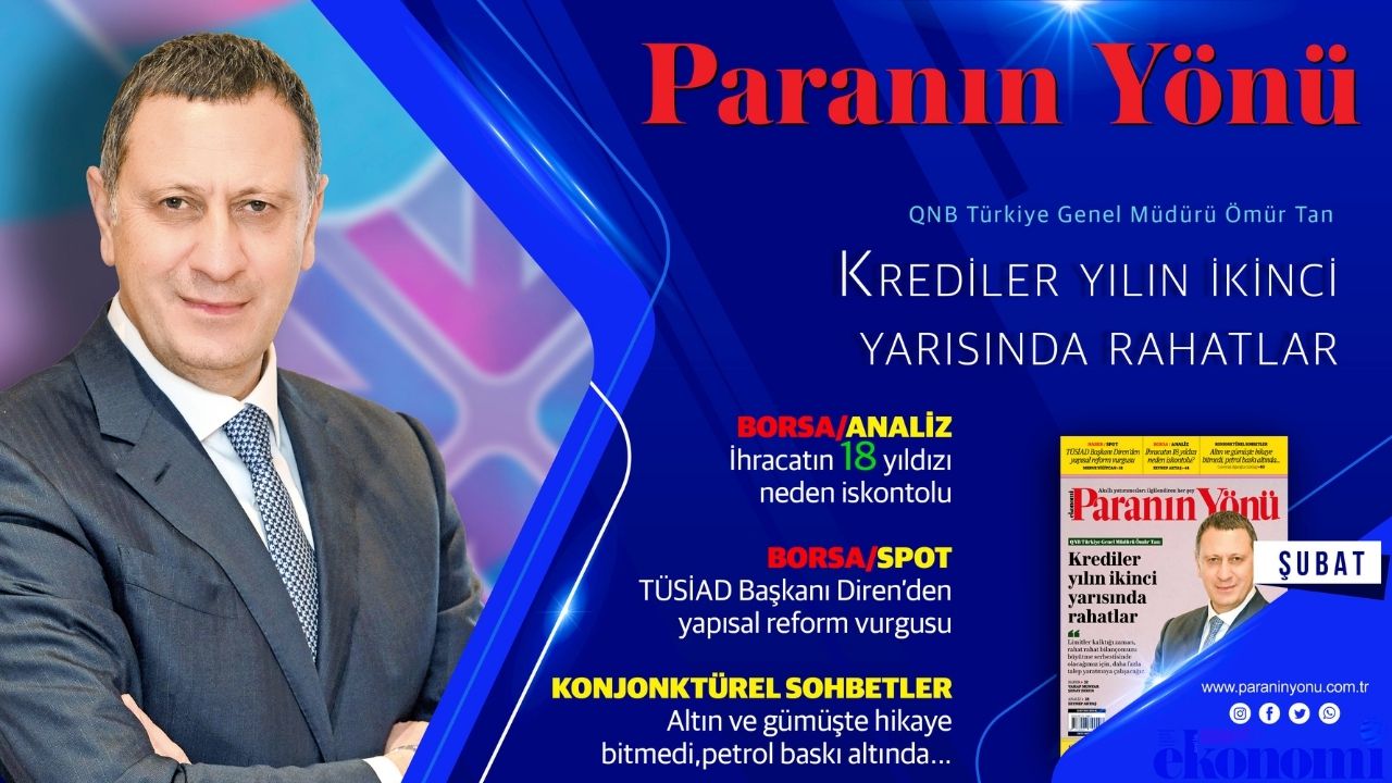 Paranın Yönü Dergisi Şubat 2026 Sayısı Çıktı