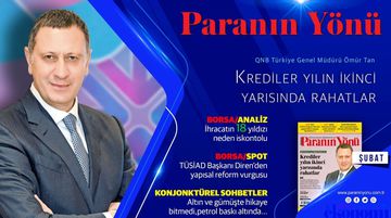 Paranın Yönü Dergisi Şubat 2026 Sayısı Çıktı
