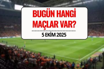 Bugünkü Maçlar 5 Ekim 2025: Bu Akşam Hangi Maçlar Var, Saat Kaçta, Hangi Kanalda?