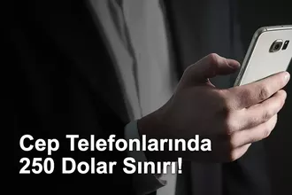 Cep Telefonlarında 250 Dolar Sınırı: Fiyat Artışı Gündemde