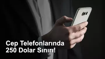 Cep Telefonlarında 250 Dolar Sınırı: Fiyat Artışı Gündemde