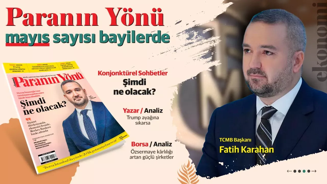 Paranın Yönü Dergisinin Mayıs Sayısı Bayilerde