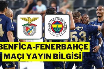 Fenerbahçe-Benfica Maçı Şifresiz mi? Hazırlık Maçı Saat Kaçta, Hangi Kanalda?