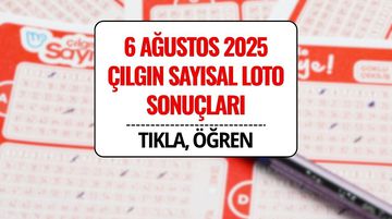 6 Ağustos Çılgın Sayısal Loto Sonuçları Açıklandı: Kazanan Numara ve Sorgulama Ekranı