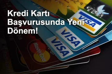 Kredi Kartı Başvurusunda Devir Değişti: Yüksek Kredi Notu Artık Yetmiyor