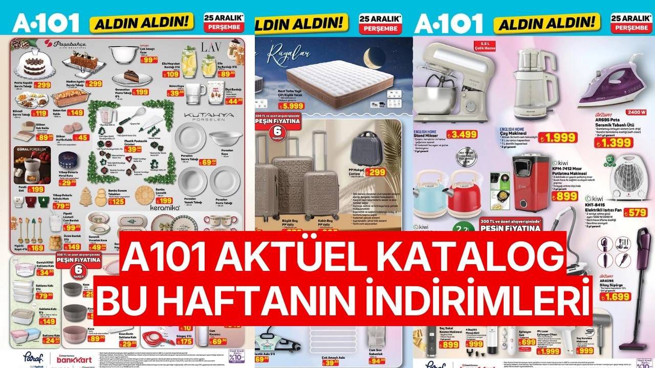 A101 Aktüel Katalog 25 Aralık 2025: Bu Hafta Hangi Ürünler İndirimde?
