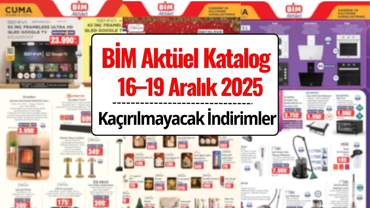 BİM 16–19 Aralık 2025 Aktüel Katalog Yayınlandı! Salı ve Cuma İndirimleri Belli Oldu