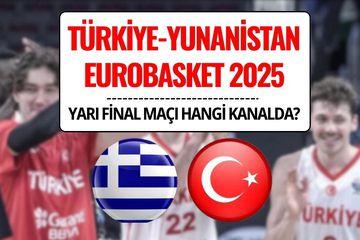 Türkiye-Yunanistan Eurobasket Canlı İzle: 12 Dev Adam Final İçin Parkede