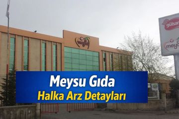 Meysu Gıda Halka Arz Talep Toplaması Başladı: MEYSU Kaç Lot Verir, Fiyat Ne Kadar?