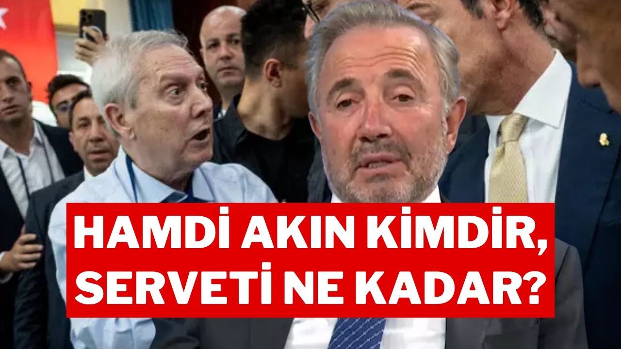 Aziz Yıldırım'ın "Seni Çok Kötü Yaparım" Dediği Hamdi Akın kimdir? Serveti, Kariyeri ve Fenerbahçe Bağlantısı