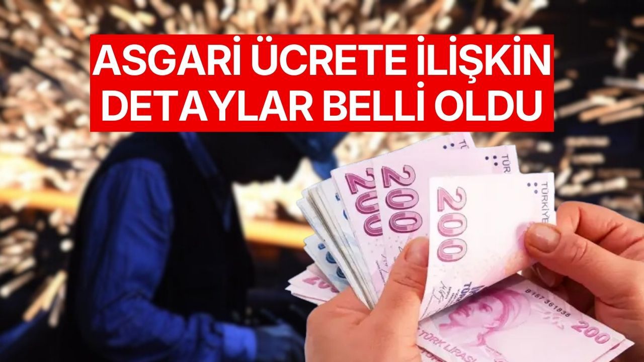 2026 Yılında Uygulanacak Asgari Ücrete Dair Detaylar Açıklandı