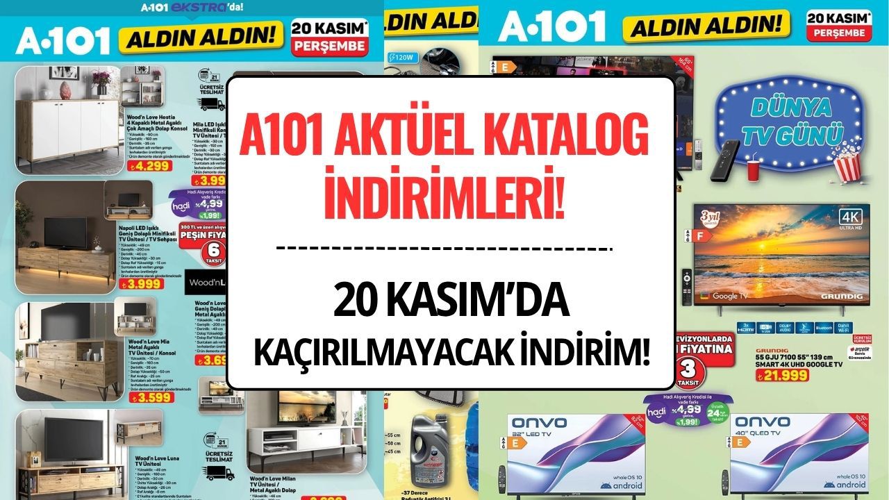 20 Kasım A101 Aktüel Kataloğu: Bu Hafta A101’de Satışa Çıkacak İndirimli Ürünler