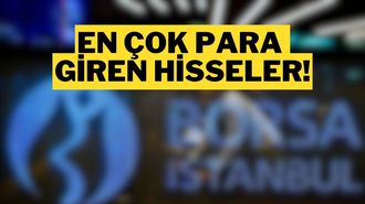 Borsada 11 Milyar TL Para Girişi! Haftanın En Çok Para Girişi Olan  Hisseleri (2-5 Haziran)