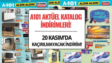 20 Kasım A101 Aktüel Kataloğu: Bu Hafta A101’de Satışa Çıkacak İndirimli Ürünler