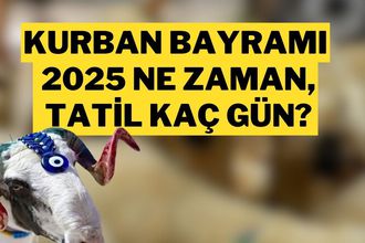 Kurban Bayramı Tatili 9 Gün Olur mu? 2025 Takvimi ve Arefe Günü Açıklandı