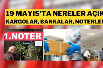 19 Mayıs Resmi Tatil Mi? Kargolar, Noterler ve Bankalar Açık Mı? 2025 Detayları