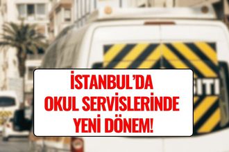 İstanbul’da Okul Servislerine Kamera Zorunluluğu Geliyor!
