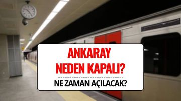Ankaray Kapatıldı mı, Neden Kapandı, Ne Zaman Açılacak? EGO’dan Açıklama Geldi!