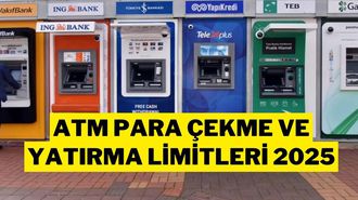 ATM’lerden En Fazla Ne Kadar Para Çekilir, Yatırılır? 2025 Güncel Limitler Listesi
