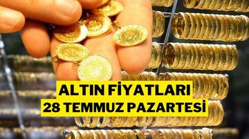 Altın Fiyatları: Gram Altın ve Çeyrek Altın Ne Kadar Oldu? (28 Temmuz 2025)
