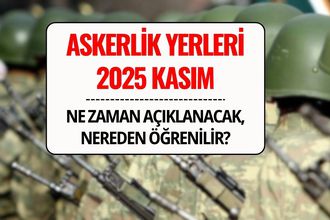 Askerlik Yerleri Ne Zaman Belli Olur? 2025 Kasım Celbi: e-Devlet Sorgulama ve Sonuç Tarihi