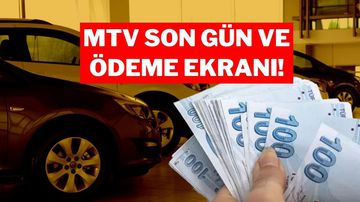 MTV Ödeme Son Gün Ne Zaman? 2025 Motorlu Taşıtlar Vergisi Nereden, Nasıl Ödenir?