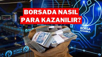 Borsada Büyük Para Kazanmanın 10 Altın Kuralı