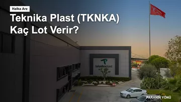 Teknika Plast (TKNKA) Kaç Lot Verir? Kişi Başı Kaç Lot Düşer?