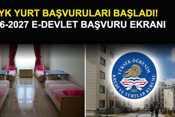 KYK Yurt Başvuruları Başladı! 2026-2027 e-Devlet Başvuru Ekranı