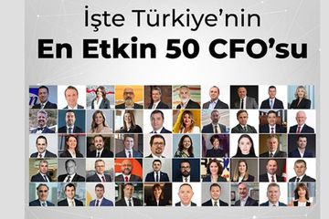 Türkiye’nin En Etkin 50 CFO’su Belli Oldu