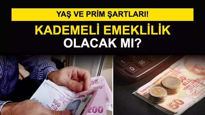 Kademeli Emeklilik Olacak mı? 1999 Sonrası İçin Yaş ve Prim Şartları Gündemde