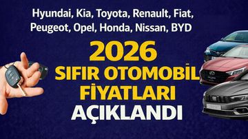 Hyundai, Toyota, Renault ve Fiat: 2026 Sıfır Otomobil Fiyatları Açıklandı