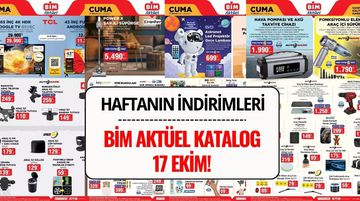 17 Ekim BİM Aktüel Ürünler Kataloğu: Bu Cuma BİM'de Neler Var?