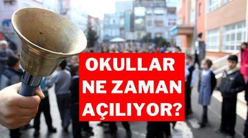Okullar Ne Zaman Açılacak? Yaz Tatili Ne Zaman Bitecek? İşte MEB Takvimi