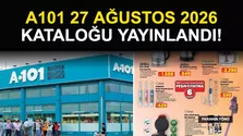 A101 27 Ağustos 2026 Aktüel Kataloğu: Ürünler ve Fiyatlar