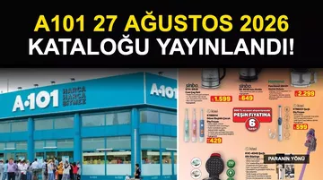 A101 27 Ağustos 2026 Aktüel Kataloğu: Ürünler ve Fiyatlar
