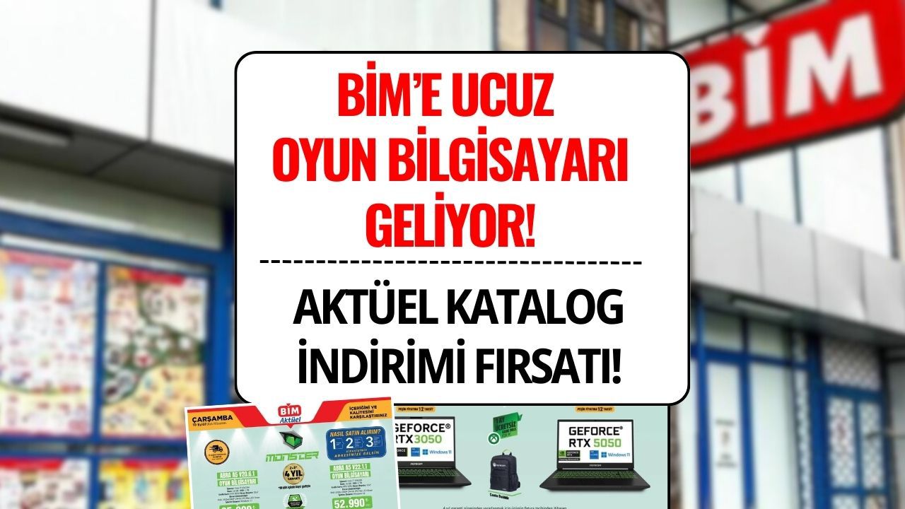 BİM Uygun Fiyatlı Oyun Bilgisayarı Satışa Sunuyor! İşte 10 Eylül 2025 Aktüel Kataloğu