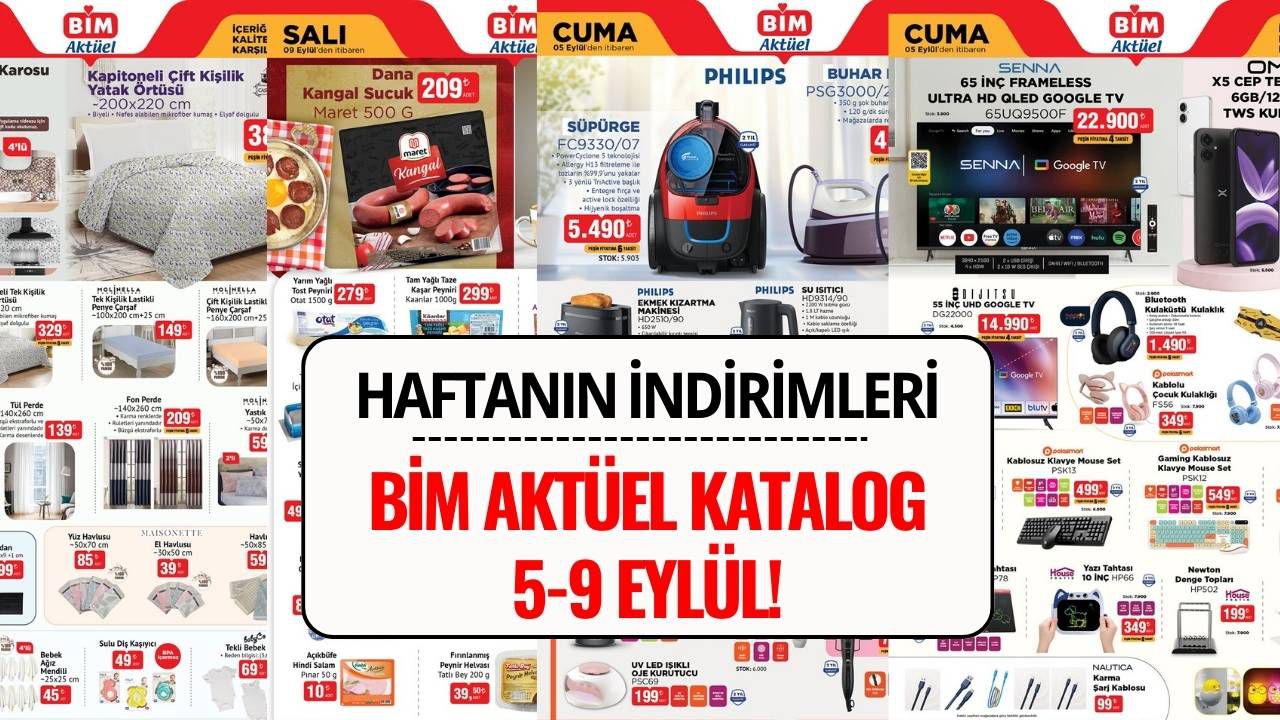 BİM Aktüel Katalog 5-9 Eylül 2025: İndirimli Ürünler Listesi ve Fiyatlar – Bim’de Bu Hafta Neler Var?